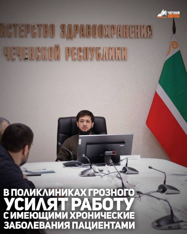 В поликлиниках Грозного начнётся усиленная работа с пациентами, имеющими хронические заболевания и факторы риска